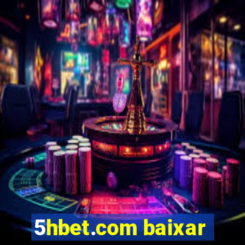 5hbet.com baixar